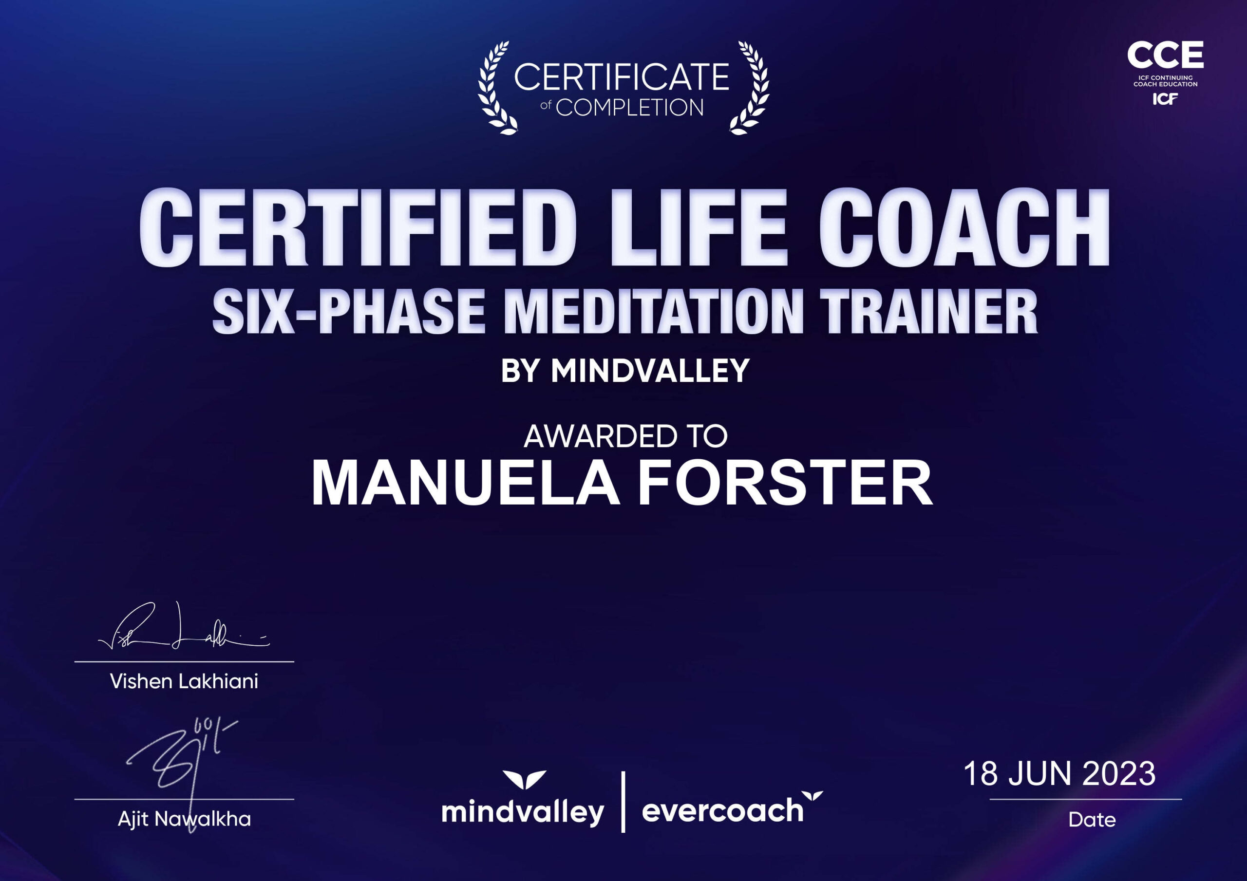 Certificate Mindvalley certified Life Coach & Six Phase Meditation Trainer